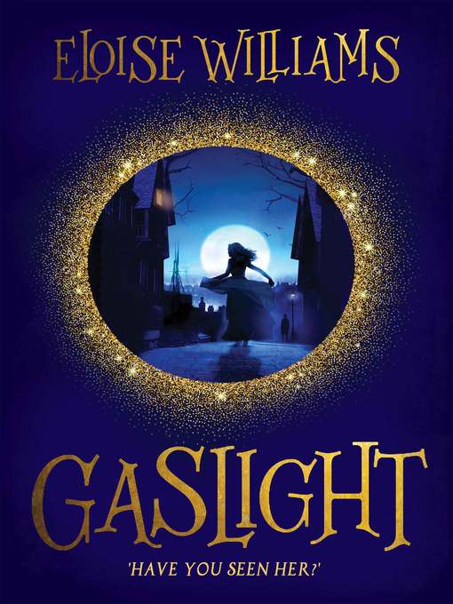 Title details for Gaslight by Eloise Williams - Available